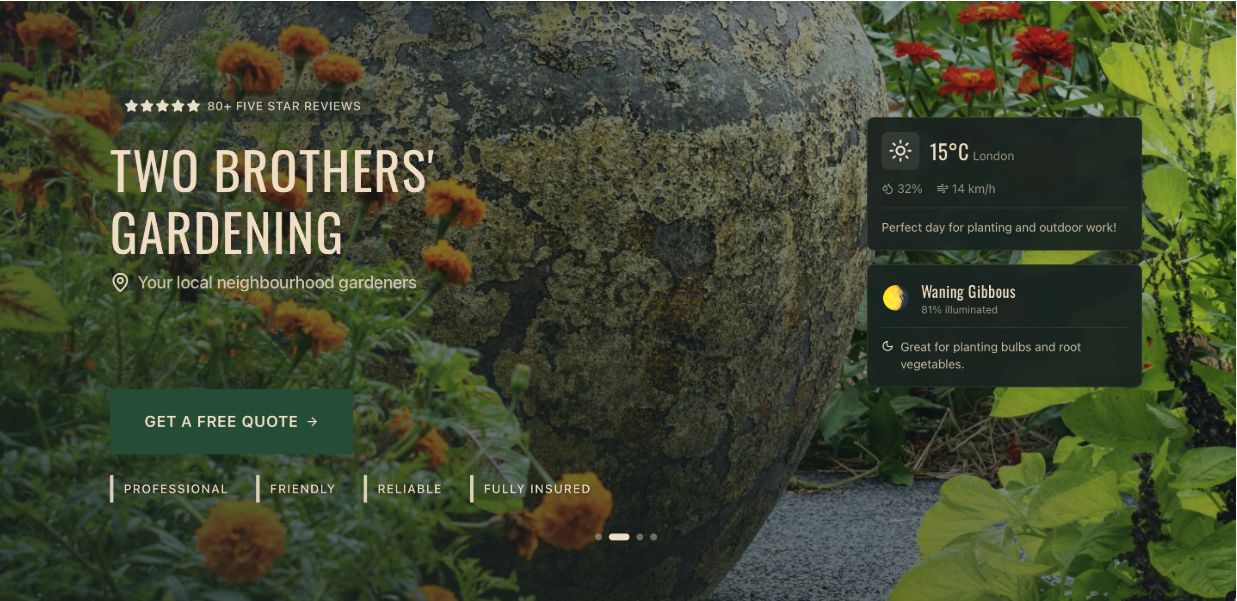 Friendly,Professional, Reliable & Fully Insured Gardening Services